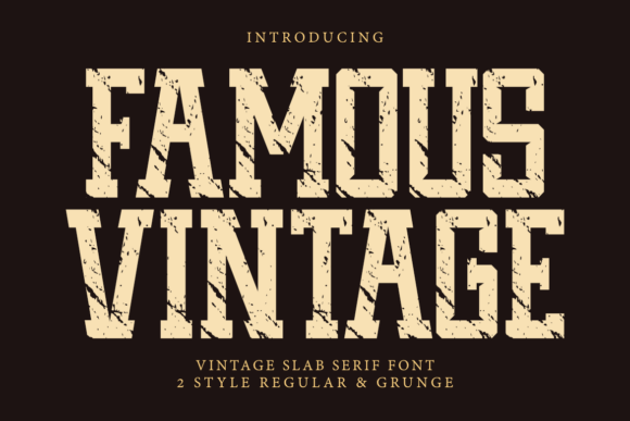Capturing Authenticity: Why Famous Vintage is the Definitive Typeface for Modern Heritage Branding