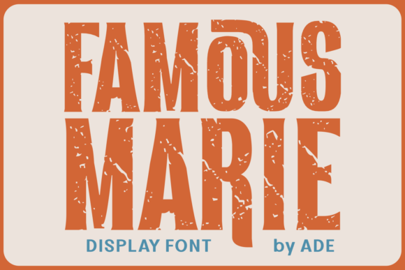 Famous Marie: The Slab Serif Font with Vintage Soul