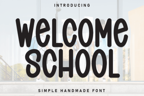 Welcome School: Mastering the Art of Artisan Typography